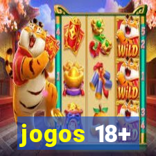 jogos 18+